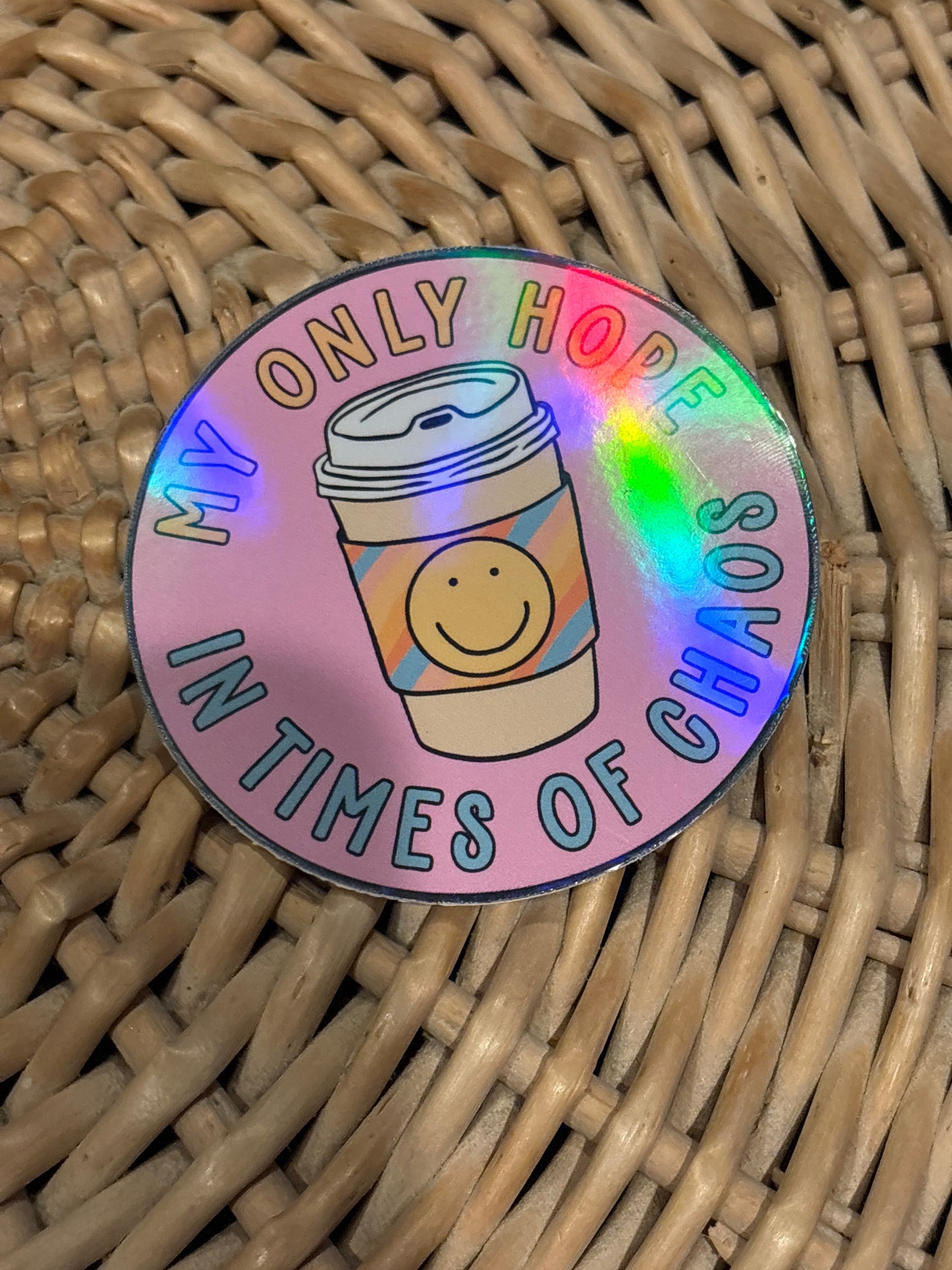 My only hope in times of chaos. Sticker