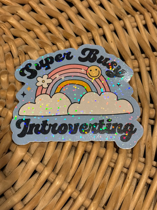 Super Busy Introverting