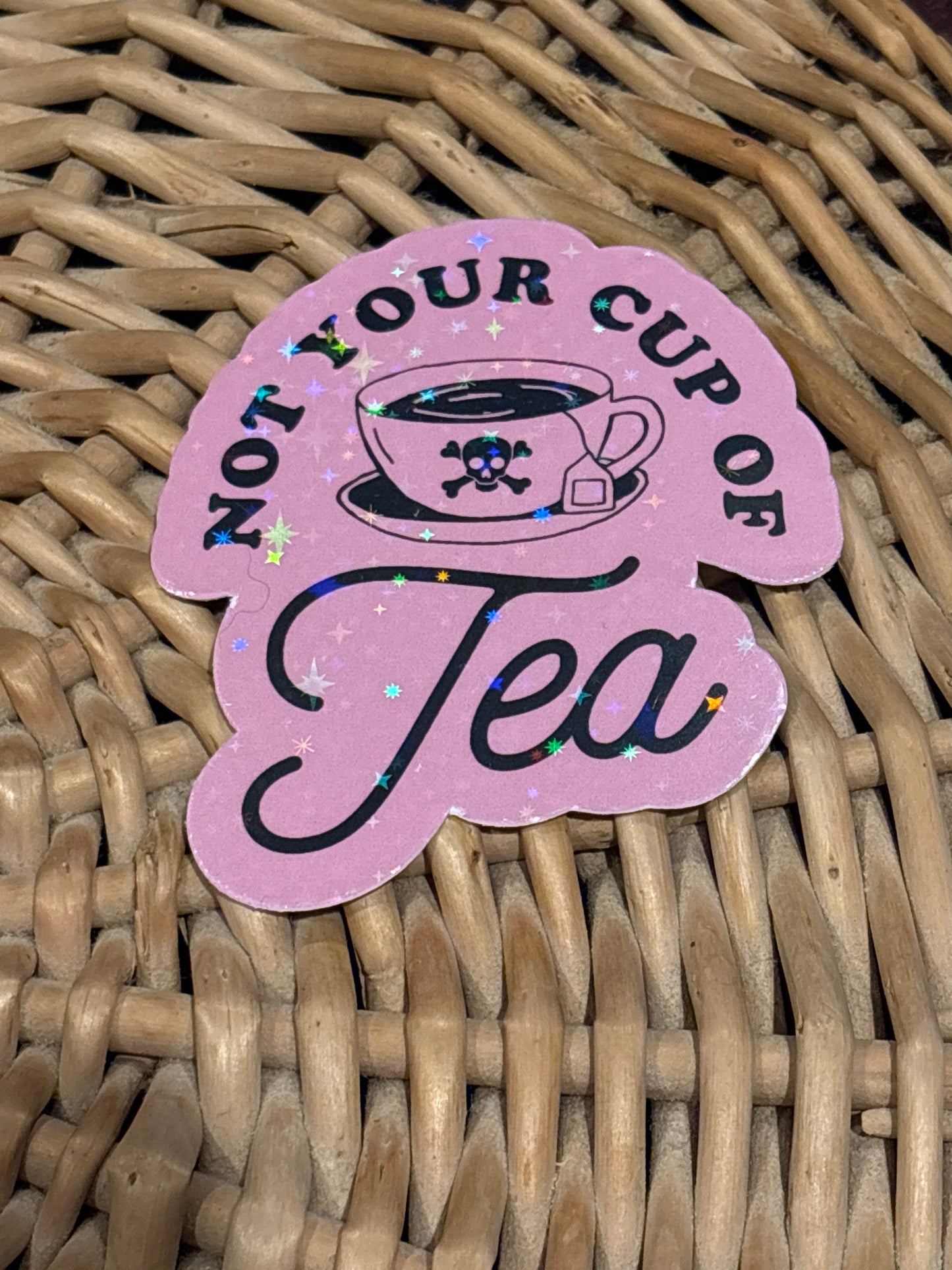 Not your cup of tea sticker