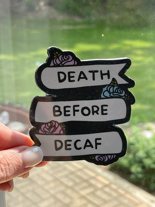 Death Before Coffee Sticker